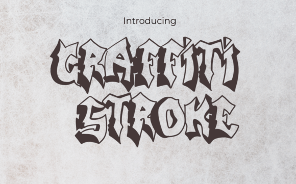 Graffiti Stroke: The Display Font That Brings Urban Energy to Your Brand
