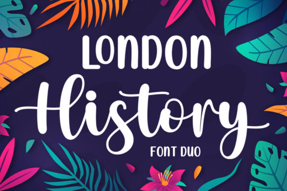 London History Duo: A Font Pairing That Tells Your Story