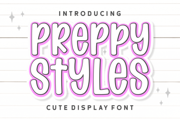 Preppy Styles: The Hand-Drawn Font Balancing Whimsy and Polish