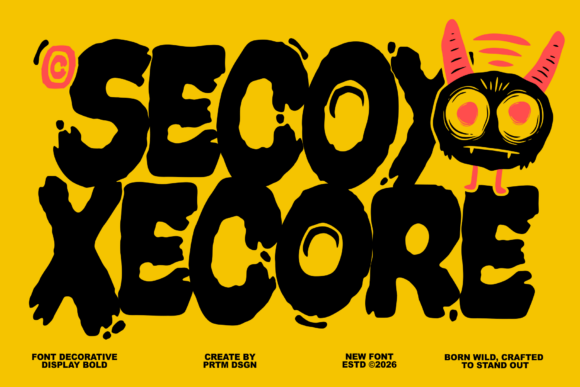 Secoy Xecore: The Typeface That Refuses to Be Tamed