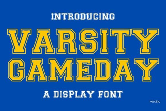 Varsity Gameday: The Modern Display Font with Vintage Appeal