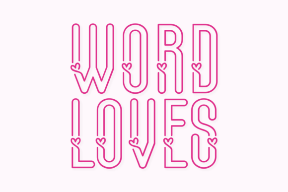Word Loves: The Typeface That Feels Like a Hug